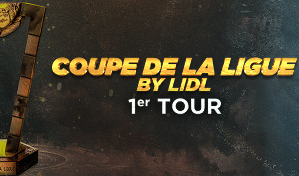 Coupe de la Ligue : le 1er tour connu !