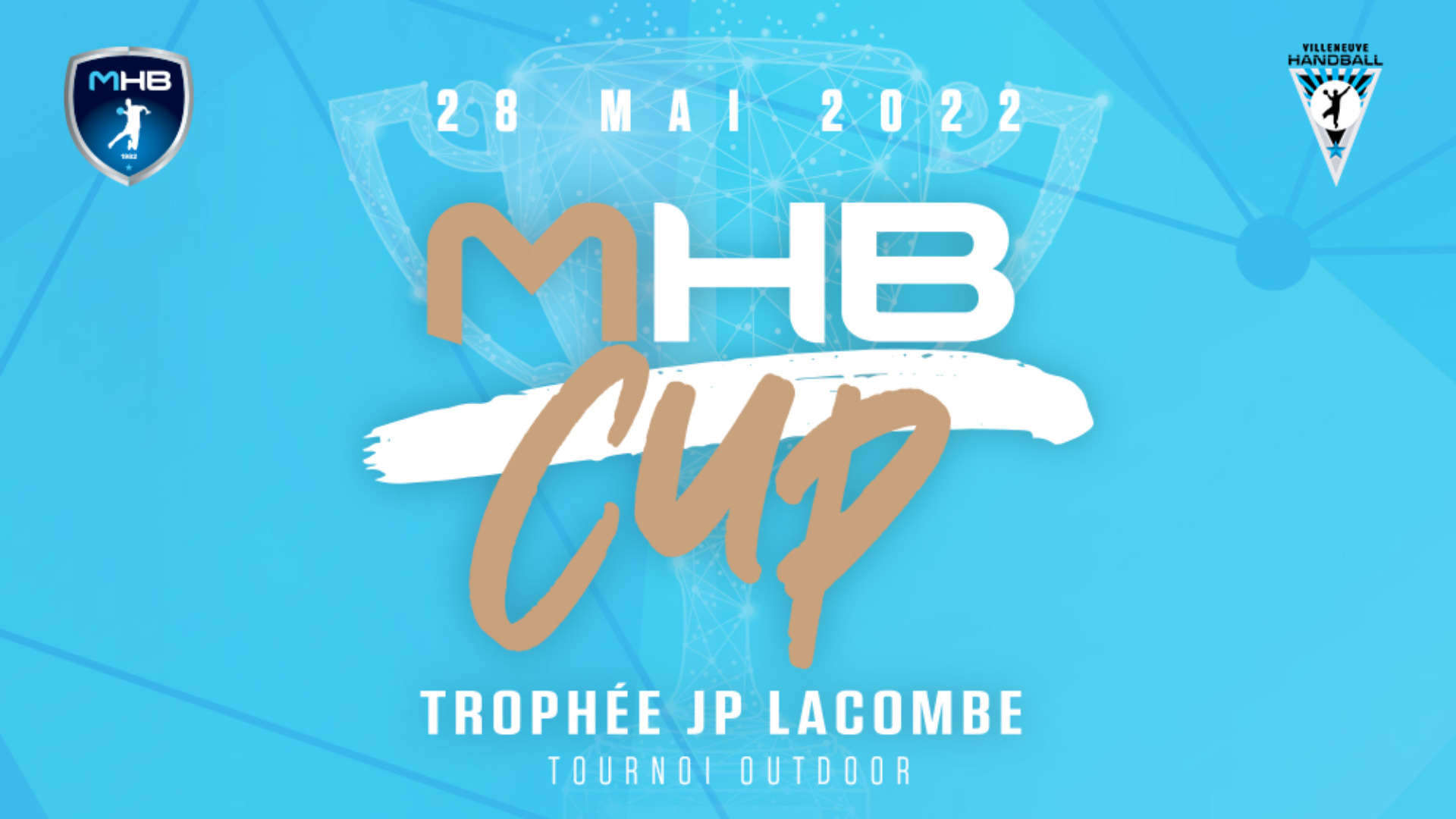 Le MONTPELLIER HANDBALL vous annonce la MHB CUP