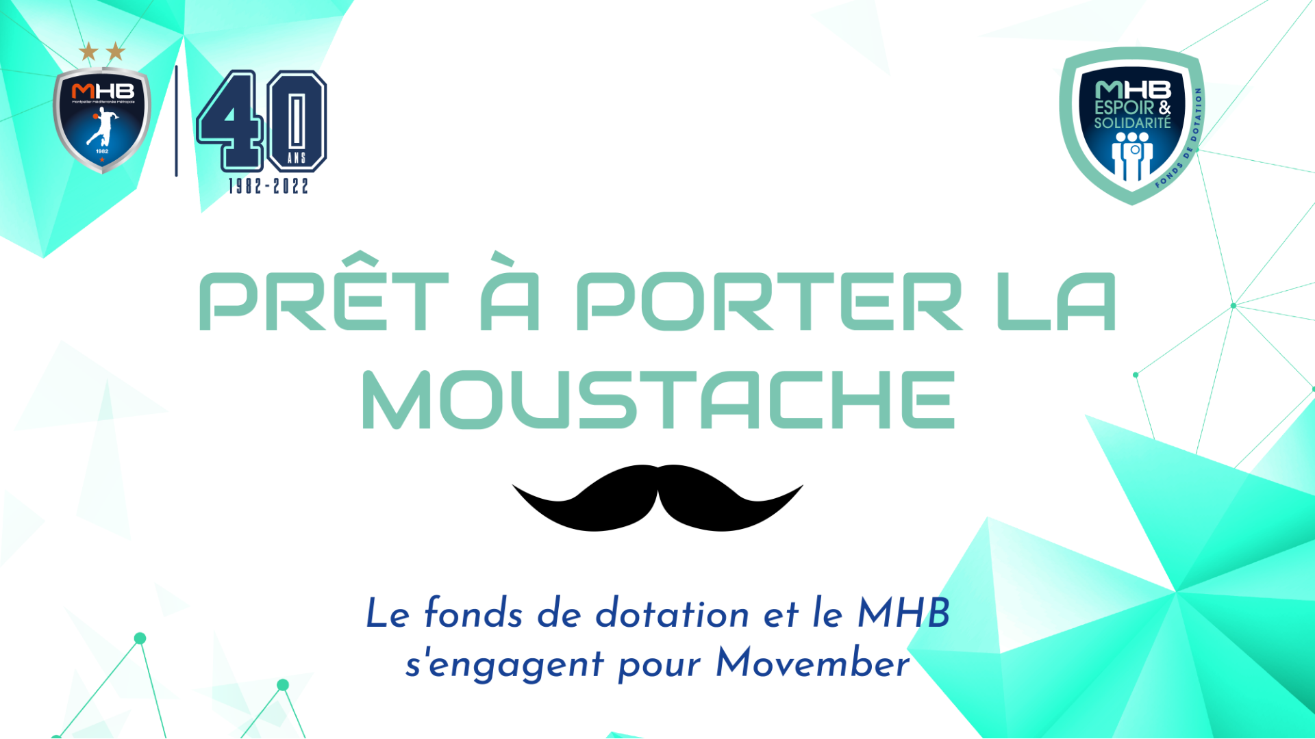 LE MHB ET LE FONDS DE DOTATION S'ENGAGENT POUR MOVEMBER