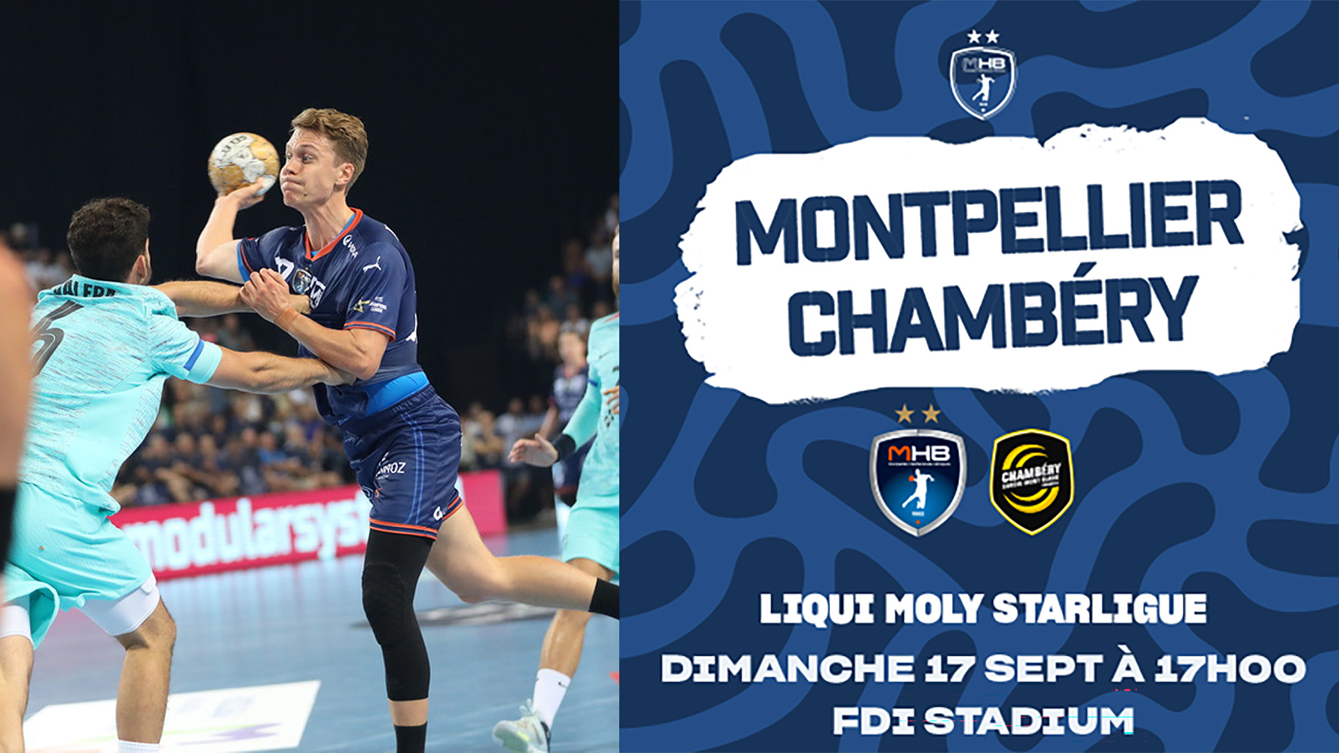 MHB – Chambéry : le retour de la Liqui Moly Starligue au FDI Stadium